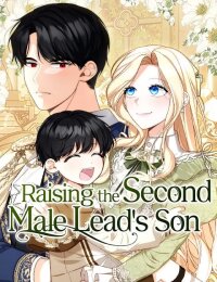 Manga poster Raising the SecondMale Lead’s Son