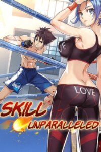 Poster for the manga Skill Unparalleled