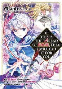 Poster for the manga If This is the Thread of Fate, Then I Will Cut it For You