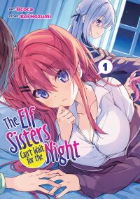 Poster for the manga The Elf Sisters Can’t Wait for the Night