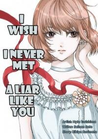 Manga poster Tabun, Deawanakereba Yokatta Usotsuki na Kimi ni