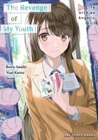 Poster for the manga The Revenge of My Youth: Re Life with an Angelic Girl