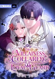 Manga poster The Villainess Is Collared by Her Loyal Guard