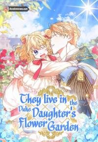 Poster for the manga They Live in the Duke Daughter's Flowers Garden
