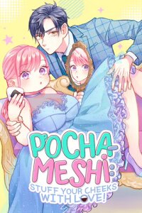 Poster for the manga Pocha-Meshi: Stuff Your Cheeks With Love!
