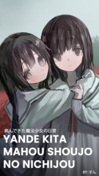 Poster for the manga Yande Kita Mahou Shoujo No Nichijou