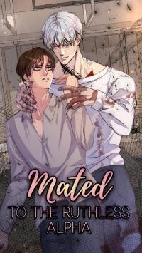 Poster for the manga Mated To The Ruthless Alpha