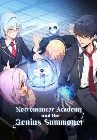 Poster for the manga Necromancer Academy and the Genius Summoner