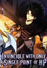 Manga poster Invincible With Only a Single Point of HP