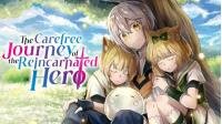 Poster for the manga The Carefree Journey of the Reincarnated Hero «Official»