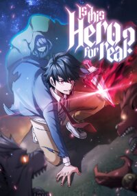 Poster for the manga Is This Hero for Real?