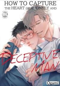 Poster for the manga How to Capture the Heart of a Lonely and Deceptive Man
