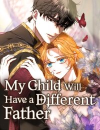 Manga poster My Child Will Havea Different Father