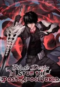 Manga poster Blade Deity: I Stun the Post-Apoc World