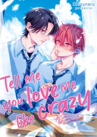 Manga poster Tell me you love me like crazy