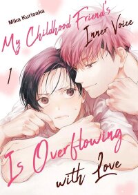 Poster for the manga My Childhood Friend's Inner Voice Is Overflowing with Love