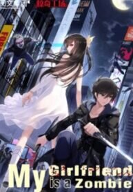 Manga poster Virus Girlfriend ( My Girlfriend is a Zombie )