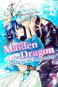 Poster for the manga Maiden of the Dragon: Falling for the Demon's Lies ⟨Official⟩