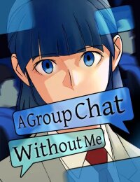 Manga poster A Group Chat Without Me