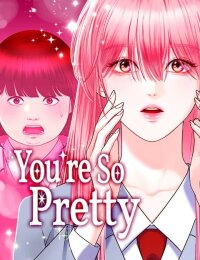 Manga poster You're So Pretty