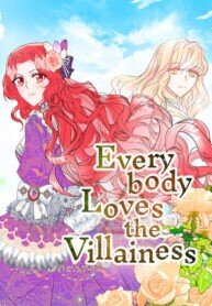 Poster for the manga Everybody Loves the Villainess