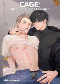 Manga poster Cage: Abnormal Obsession