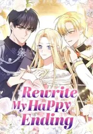 Poster for the manga Rewrite My Happy Ending